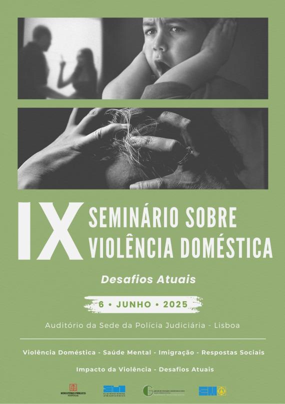 IX Seminário sobre Violência Doméstica – Desafios Atuais